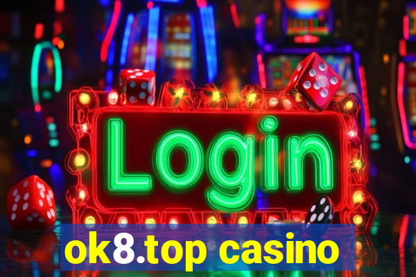 ok8.top casino